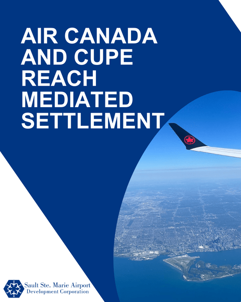 Air Canada and CUPE have reached a mediated settlement as of August 19, 08:30 EDT. 